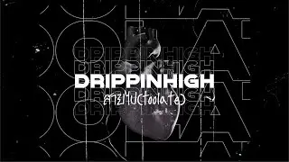 drippinhigh: 