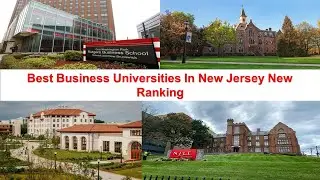 BEST BUSINESS UNIVERSITIES IN NEW JERSEY NEW RANKING