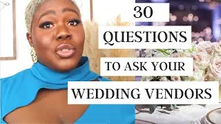 30 IMPORTANT QUESTIONS TO ASK YOUR WEDDING VENDORS | WURA MANOLA