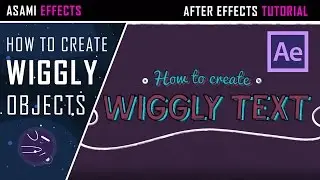 WIGGLY TEXT AND OBJECT Tutorial After Effects ENG