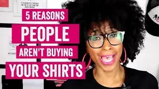 5 REASONS PEOPLE AREN'T BUYING YOUR CHRISTIAN T-SHIRTS (How To Start A Christian T Shirt Business)