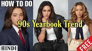 How to do 90s Yearbook AI trend for free easy Hindi tutorial | Instagram reels and TikTok trend 2023