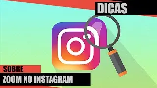 [NOVO!] Como dar Zoom em fotos e vídeos no Instagram!
