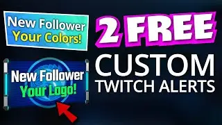 2 FREE Customizable Twitch Alerts for your Live Stream | StreamSchool