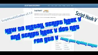How To Install Script Hook V And Script Hook V Dot Net For GTA V