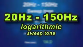 20Hz - 150Hz Audio Sweep Tone (Subwoofer bass test)