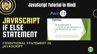 JavaScript Tutorial: JavaScript conditional statements Tutorial| if, if-else and switch statement js