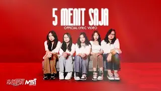Sahitya - 5 Menit Saja (Official Lyric Video)