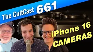 GOTTEM: Here are iPhone 16’s cameras and colors (CultCast #661)