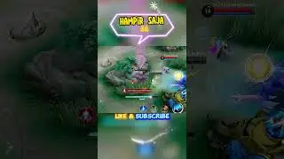 Hampir saja #mlbb #mlbbshorts #mobilelegends #mlbbtiktok #mlbbindonesia #mlbbviral #ml #mgl #mlbbmgl