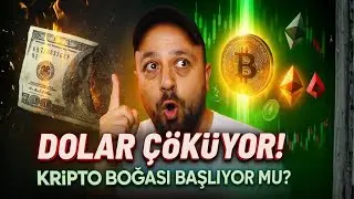 Dolar Çöküyor! 💵 Kripto Boğası Başlıyor mu?