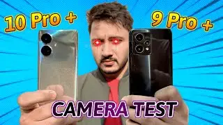 Realme 10 Pro Plus vs 9 Pro Plus CAMERA TEST!