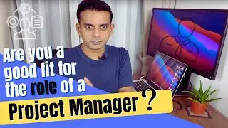 Are you a good fit for the role of a Project Manager?