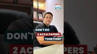 Don't Do 2 ACCA Papers Together | ACCA Exams 2024 | ACCA Exam Tips | Zaheer Sayed
