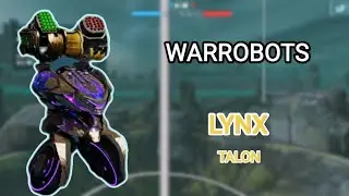 WARROBOTS:LYNX Talon •WR Gameplay