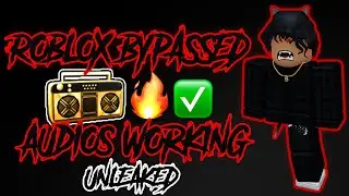 🔥[WORKING] ROBLOX BYPASSED AUDIOS [LOUD🔊] [UNLEAKED] 🔥 [RARE] [2023] ✅