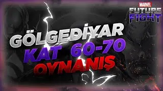 MFF GÖLGEDİYAR 60-70 KAT REHBERİ - MARVEL FUTURE FIGHT TÜRKÇE 2021