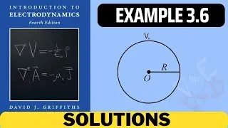 Griffiths Example 3.6 solution | introduction to electrodynamics (4th Edition) Griffiths solutions