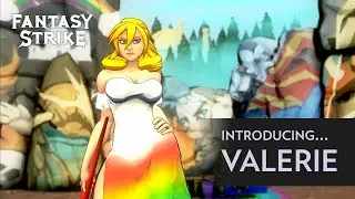 Valerie Spotlight — Fantasy Strike