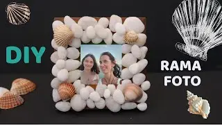 DIY - Rama Foto din Pietre si Scoici