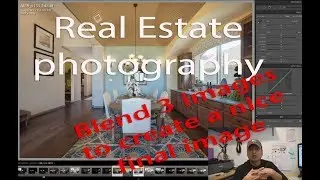 Real Estate photography and post processing
