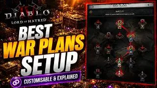 BEST War Plans Setup Explained - Diablo 4 Lord Of Hatred