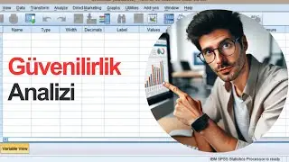 SPSS ile Cronbach Alpha ve KR-20 Analizi