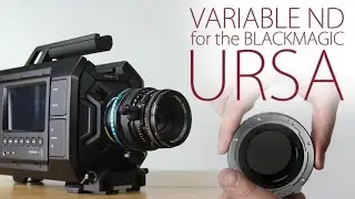 Unique ND solution for Blackmagic URSA and Medium Format Lenses