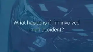 Vehicle Leasing FAQ - What happens if I'm involved in an accident?