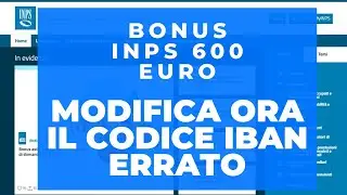MODIFICA ORA! il codice IBAN ERRATO BONUS 600 EURO Inps: ecco come!😍😍😍