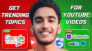 How to Find Trending Topics for YouTube Videos Using Google Trends & AI | ट्रेंडिंग टॉपिक कैसे ढूंढे