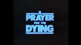 A Prayer for the Dying (1987) VHS Trailer