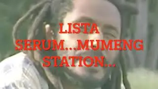 Lista Serum...Mumeng Station   SD 480p