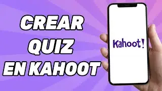 Como Crear Un Quiz en Kahoot (Guía Completa)