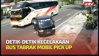 TEREKAM CCTV KECELAKAAN BUS DENGAN PICK UP | Merah Putih Peristiwa