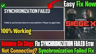 🛠️ Rainbow Six Siege X Synchronization Failed Error | Easy Fix