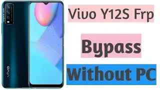 Vivo y12s frp bypass without pc