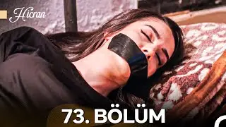 Hicran 73. Bölüm