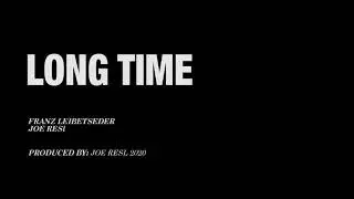 LONG TIME