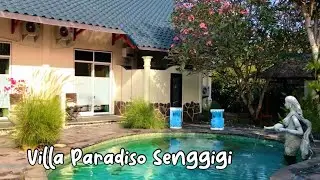 Villa Paradiso Senggigi | part 1