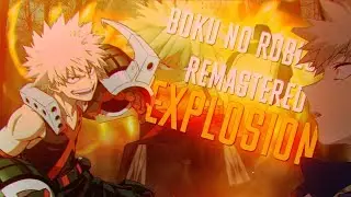 [EXPLOSION] [NEW CODE] Boku No Roblox : Remastered [Boku no Hero Academia]