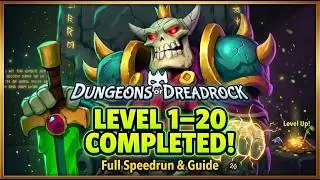 Dungeons of Dreadrock Level 1–20 FULL Walkthrough | Speedrun + Complete Guide
