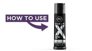 How To Use Serum X