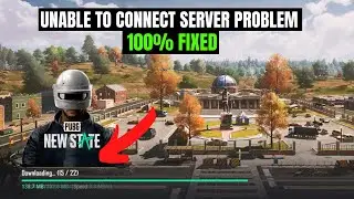 Pubg New State Unable to Connect to the Server Problem Fixed 100% Proof | How to Fix Server Problem