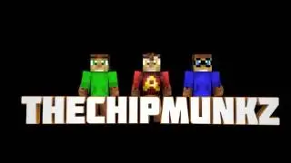 Intro - TheChipmunkz V1