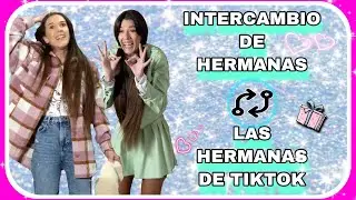 SISTER SWAP (TikTok sisters)