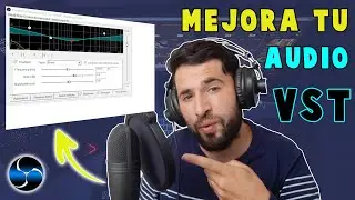 De que manera MEJORAR el AUDIO del MICRÓFONO en OBS con FILTROS | VST Plugin OBS|Mejores Plugins