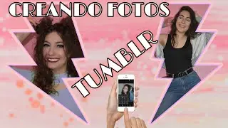 CREANDO FOTOS TUMBLR EN CASA 📸