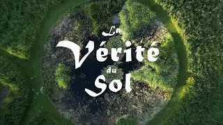 La Vérité du Sol (Bande Annonce)
