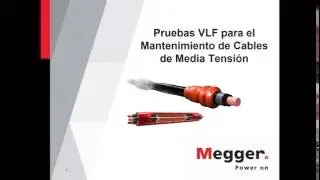Webinar_Pruebas VLF para el Mantenimiento de Cables de Media Tensión